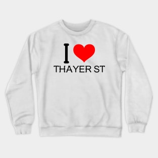 I love Thayer St Crewneck Sweatshirt